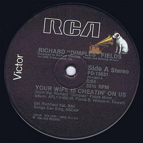 12inch Record RICHARD DIMPLES FIELDS - Your Wife Is Cheatin On Us PD13831 RCA Victor 1984 US Soul/Funk Used
12inch Record RICHARD DIMPLES FIELDS - Your Wife Is Cheatin On Us PD13831 RCA Victor 1984 US Soul/Funk Used