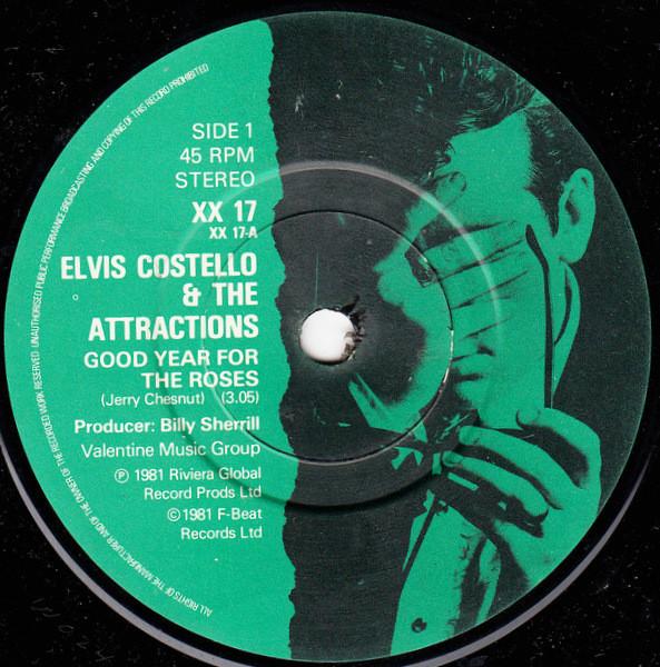 7inch Record ELVIS COSTELLO & THE ATTRACTIONS - Good Year For The Roses XX17 F-Beat 1981 UK Rock Used
7inch Record ELVIS COSTELLO & THE ATTRACTIONS - Good Year For The Roses XX17 F-Beat 1981 UK Rock Used