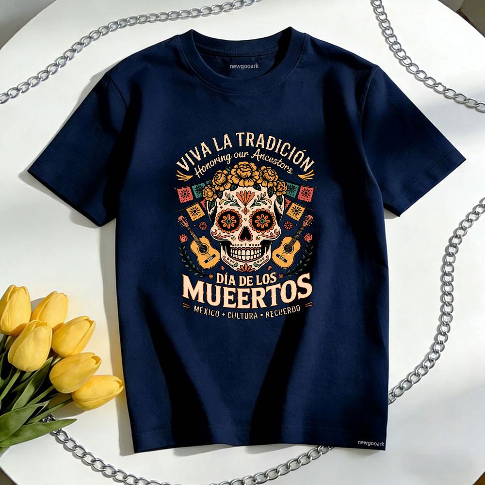 Viva La Tradicion Honoring Our Ancestors Dia De Los Mueertos TShirt Women Unisex Casual Cotton Graphic T Shirts Ropa Hombre 4XL
Viva La Tradicion Honoring Our Ancestors Dia De Los Mueertos TShirt Women Unisex Casual Cotton Graphic T Shirts Ropa Hombre 4XL