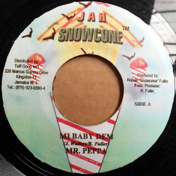 7inch Record MR. PEPPA / PAUL EDMUND - Mi Baby Dem / The Beach Riddim NONE Jah Snowcone Jamaica Reggae, Ska & Dub Used
7inch Record MR. PEPPA / PAUL EDMUND - Mi Baby Dem / The Beach Riddim NONE Jah Snowcone Jamaica Reggae, Ska & Dub Used