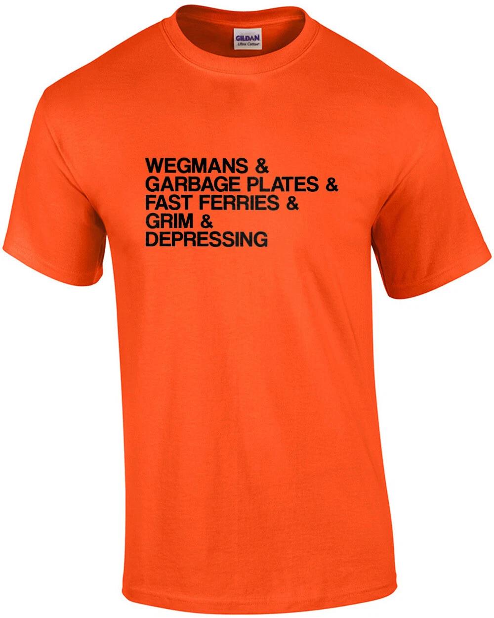 Wegmans & Garbage Plates & Fast Ferries & Grim & Depressing - Rochester NY T-... 2XL
Wegmans & Garbage Plates & Fast Ferries & Grim & Depressing - Rochester NY T-... 2XL