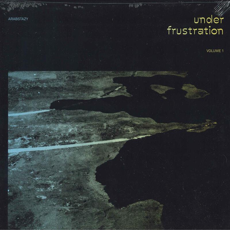LP Record ARABSTAZY - Under Frustration (Volume 1) RUP004 Shouka, Rebel U 2018 France Dance & Electronica
LP Record ARABSTAZY - Under Frustration (Volume 1) RUP004 Shouka, Rebel U 2018 France Dance & Electronica