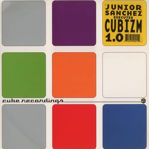 12inch Record JUNIOR SANCHEZ - Executes Cubizm 1.0 CUB01 Cube Recordings 2000 US Dance & Electronica Used
12inch Record JUNIOR SANCHEZ - Executes Cubizm 1.0 CUB01 Cube Recordings 2000 US Dance & Electronica Used
