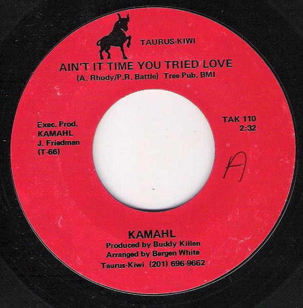 7inch Record KAMAHL Aint It Time You Tried Love We L TAK110 TaurusKiwi 1982 US CountryFolk Used
7inch Record KAMAHL Aint It Time You Tried Love We L TAK110 TaurusKiwi 1982 US CountryFolk Used