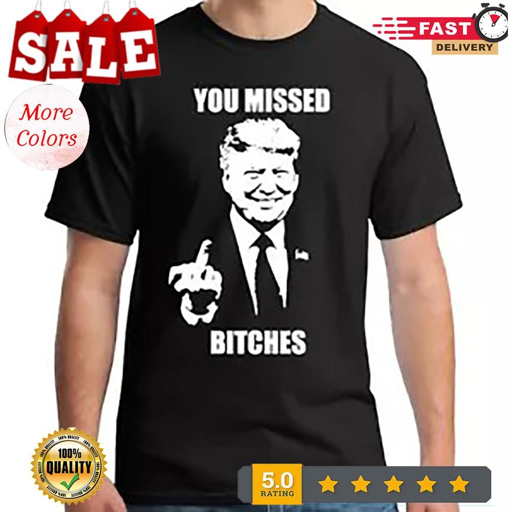 Trump You Missed Funny Trump 2024 President Rally Shooting Unisex T-Shirt Gildan 2XL
Trump You Missed Funny Trump 2024 President Rally Shooting Unisex T-Shirt Gildan 2XL