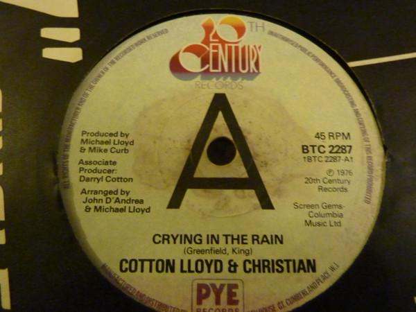 7inch Record COTTON, LLOYD & CHRISTIAN - Crying In The Rain BTC2287PROMO 20th Century Re 1976 UK Soul/Funk Used
7inch Record COTTON, LLOYD & CHRISTIAN - Crying In The Rain BTC2287PROMO 20th Century Re 1976 UK Soul/Funk Used