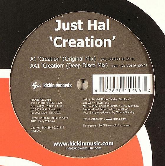 12inch Record JUST HAL - Creation KICK129 Kickin Records 2005 UK Dance & Electronica Used
12inch Record JUST HAL - Creation KICK129 Kickin Records 2005 UK Dance & Electronica Used