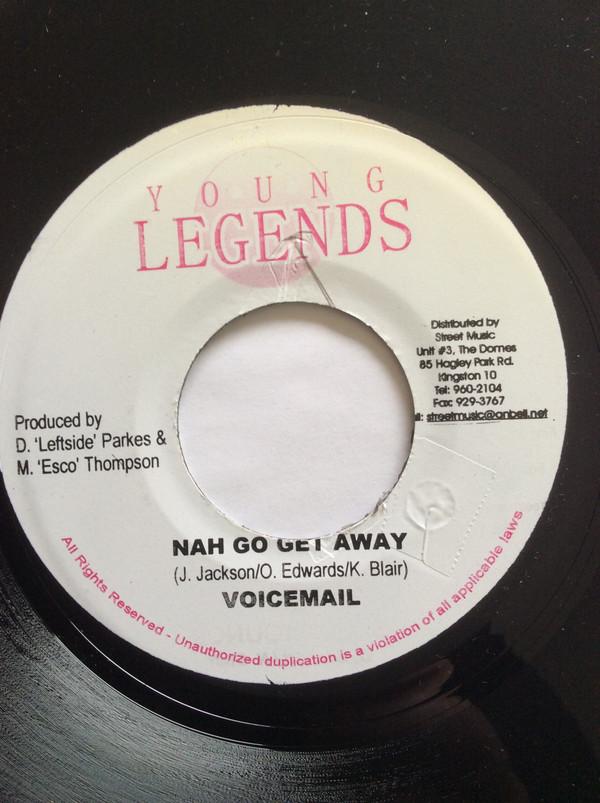 7inch Record VOICEMAIL - Nah Go Get Away NONE Young Legends 2007 Jamaica Reggae, Ska & Dub Used
7inch Record VOICEMAIL - Nah Go Get Away NONE Young Legends 2007 Jamaica Reggae, Ska & Dub Used
