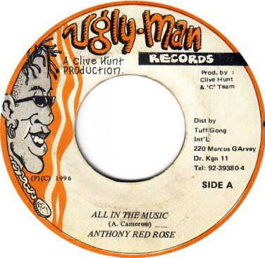 7inch Record ANTHONY RED ROSE - All In The Music NONE Ugly Man Record 1996 Jamaica Reggae, Ska & Dub Used
7inch Record ANTHONY RED ROSE - All In The Music NONE Ugly Man Record 1996 Jamaica Reggae, Ska & Dub Used