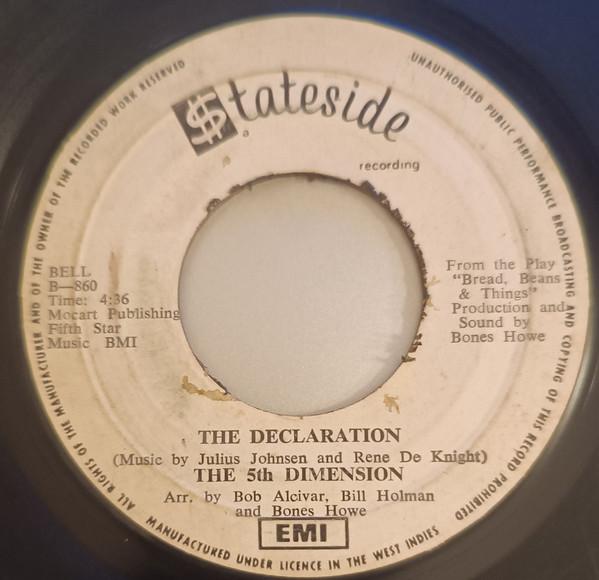 7inch Record FIFTH DIMENSION The Declaration Medley A Change B860 Stateside 1970 Jamaica SoulFunk Used
7inch Record FIFTH DIMENSION The Declaration Medley A Change B860 Stateside 1970 Jamaica SoulFunk Used