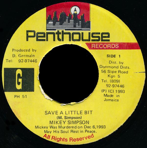 7-дюймовая пластинка МИККИ СИМПСОН - Save A Little Bit PH51 Penthouse Recor 1993 Ямайка Регги, Ска и Даб Б/У
7-дюймовая пластинка МИККИ СИМПСОН - Save A Little Bit PH51 Penthouse Recor 1993 Ямайка Регги, Ска и Даб Б/У