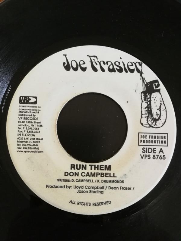 7inch Record DON CAMPBELL - Run Them VPS8765 Joe Frasier 2002 US Reggae, Ska & Dub Used
7inch Record DON CAMPBELL - Run Them VPS8765 Joe Frasier 2002 US Reggae, Ska & Dub Used