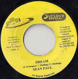 7inch Record SEAN PAUL - Dream NONE Felony Records 2003 Jamaica Reggae, Ska & Dub Used
7inch Record SEAN PAUL - Dream NONE Felony Records 2003 Jamaica Reggae, Ska & Dub Used