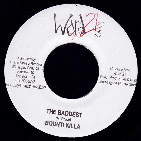 7inch Record BOUNTY KILLER - The Baddest NONE Ward 21 2005 Jamaica Reggae, Ska & Dub Used
7inch Record BOUNTY KILLER - The Baddest NONE Ward 21 2005 Jamaica Reggae, Ska & Dub Used