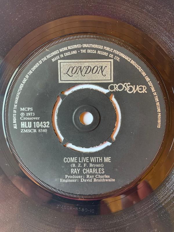 7inch Record RAY CHARLES - Come Live With Me HLU10432 London Records 1973 UK Jazz Used
7inch Record RAY CHARLES - Come Live With Me HLU10432 London Records 1973 UK Jazz Used