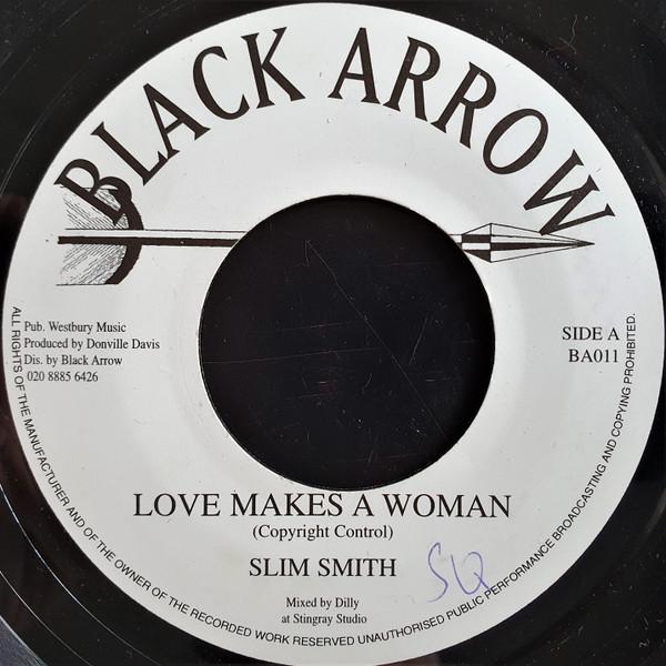 7inch Record SLIM SMITH - Love Makes A Woman BA011 Black Arrow Rec UK Reggae, Ska & Dub Used
7inch Record SLIM SMITH - Love Makes A Woman BA011 Black Arrow Rec UK Reggae, Ska & Dub Used