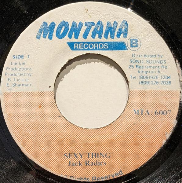7inch Record JACK RADICS - Sexy Thing MTA6007 Montana Records 1992 Jamaica Reggae, Ska & Dub Used
7inch Record JACK RADICS - Sexy Thing MTA6007 Montana Records 1992 Jamaica Reggae, Ska & Dub Used