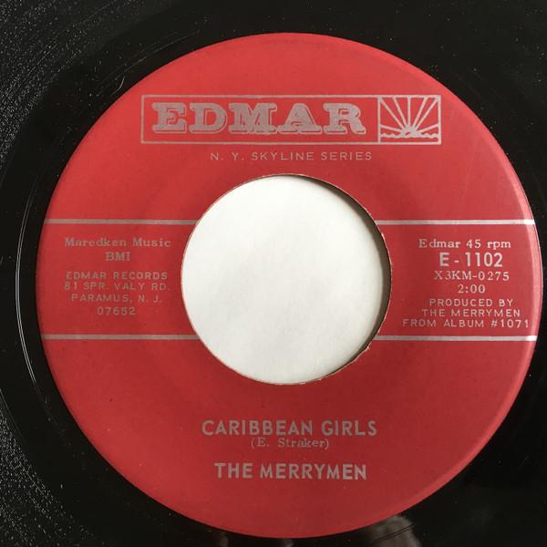 7inch Record MERRYMEN Caribbean Girls E1102 Edmar 1968 US Reggae Ska Dub Used
7inch Record MERRYMEN Caribbean Girls E1102 Edmar 1968 US Reggae Ska Dub Used