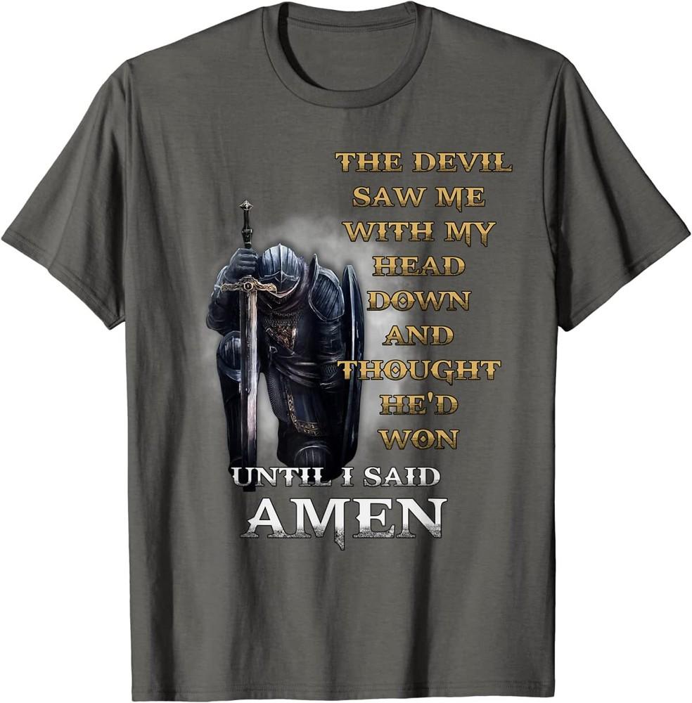 The Devil Saw Me With My Head Down Until I Said Amen Retro T-Shirt Unisex T-Shirt M
The Devil Saw Me With My Head Down Until I Said Amen Retro T-Shirt Unisex T-Shirt M