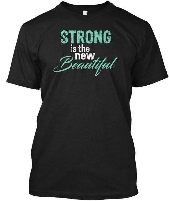 Strong Is The New Beautiful - TTshirt Made in the USA Size S to 5XL 2XL
Strong Is The New Beautiful - TTshirt Made in the USA Size S to 5XL 2XL
