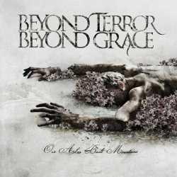 CD BEYOND TERROR BEYOND GRACE - Our Ashes Built Mountains OBP087 Deepsend Record 2010 US Rock Used
CD BEYOND TERROR BEYOND GRACE - Our Ashes Built Mountains OBP087 Deepsend Record 2010 US Rock Used