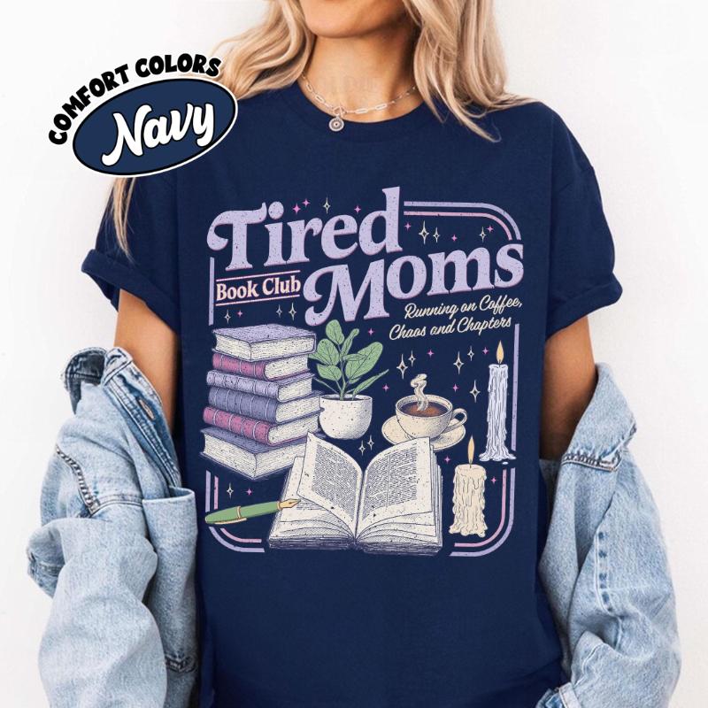 Spring Summer New Arrivals Tired Moms Book Club Shirt Retro Coffee Reader Tee Book Lover Gift Clothing Women Vintage Fashion S
Spring Summer New Arrivals Tired Moms Book Club Shirt Retro Coffee Reader Tee Book Lover Gift Clothing Women Vintage Fashion S