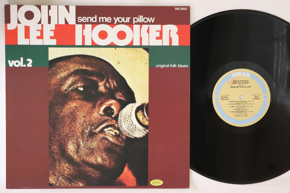 LP Record JOHN LEE HOOKER - Send Me Your Pillow Vol. 2 SM3962 JOKER 1982 Italy Blues Used
LP Record JOHN LEE HOOKER - Send Me Your Pillow Vol. 2 SM3962 JOKER 1982 Italy Blues Used