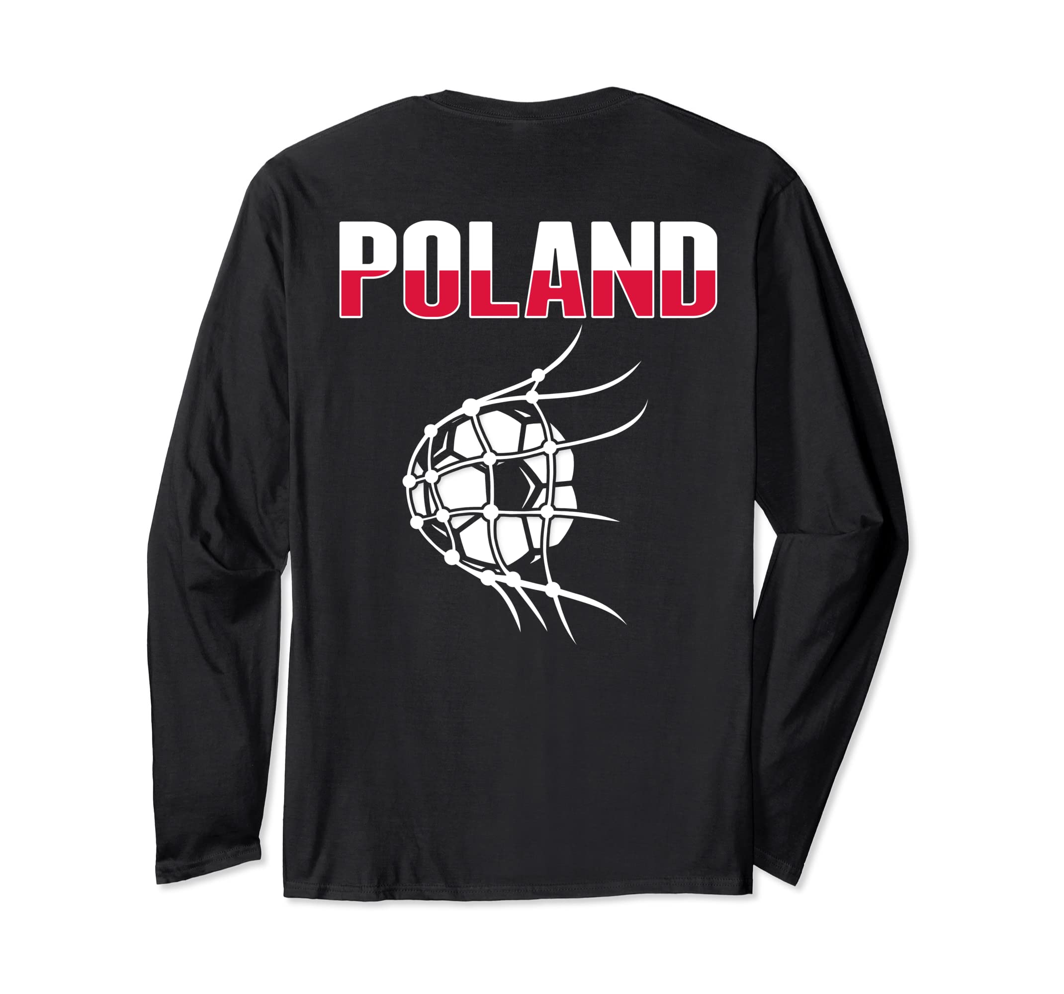Poland Soccer Ball, Net Goal Support, Poland Soccer Team Long Sleeve T-Shirt
Poland Soccer Ball, Net Goal Support, Poland Soccer Team Long Sleeve T-Shirt