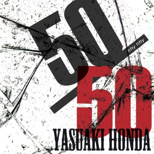 CD KYOSHO HONDA; YASUAKI HONDA - 50/50(fifty-fifty) YHID013 Japan Japanese Others Used
CD KYOSHO HONDA; YASUAKI HONDA - 50/50(fifty-fifty) YHID013 Japan Japanese Others Used