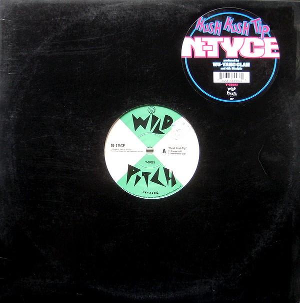 12inch Record N-TYCE - Hush Hush Tip / Root Beer Float Y58093 Wild Pitch Reco 1993 US Rap & Hip-Hop/R&B Used
12inch Record N-TYCE - Hush Hush Tip / Root Beer Float Y58093 Wild Pitch Reco 1993 US Rap & Hip-Hop/R&B Used
