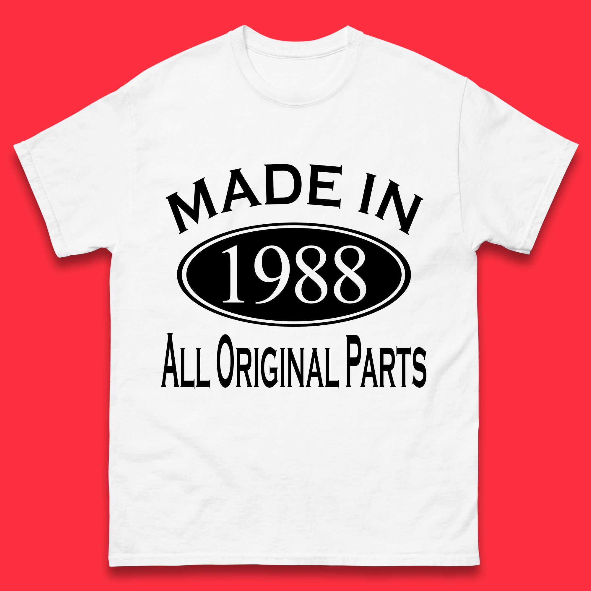 Made In 1988 All Original Parts Vintage Retro 35th Birthday Funny 35 Years Old Birthday Gift Mens Tee Top 4XL
Made In 1988 All Original Parts Vintage Retro 35th Birthday Funny 35 Years Old Birthday Gift Mens Tee Top 4XL