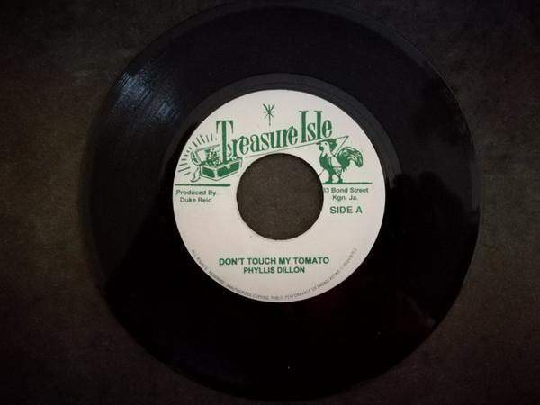 7inch Record PHYLLIS DILLON - Don t Touch My Tomato NONE Treasure Isle Jamaica Reggae, Ska & Dub Used
7inch Record PHYLLIS DILLON - Don t Touch My Tomato NONE Treasure Isle Jamaica Reggae, Ska & Dub Used