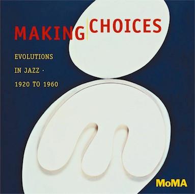 CD MUSEUM MUSIC - MAKING CHOICESEVOLUTIONS IN JAZZ: MM107 Museum Music 2000 US Jazz Used
CD MUSEUM MUSIC - MAKING CHOICESEVOLUTIONS IN JAZZ: MM107 Museum Music 2000 US Jazz Used