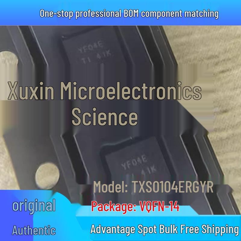 TXS0104ERGYR VQFN-14 4-Bit Bidirectional Voltage Level Translator Chip
TXS0104ERGYR VQFN-14 4-Bit Bidirectional Voltage Level Translator Chip