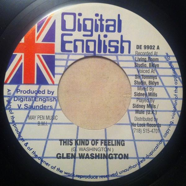 7inch Record GLEN WASHINGTON - This Kind Of Feeling DE9902 Digital English US Reggae, Ska & Dub Used
7inch Record GLEN WASHINGTON - This Kind Of Feeling DE9902 Digital English US Reggae, Ska & Dub Used