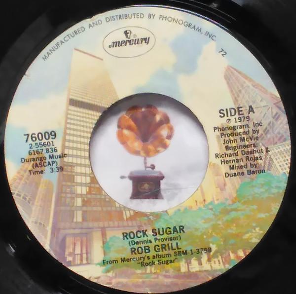 7inch Record ROB GRILL Rock Sugar 255601 Mercury 1979 US Rock Used
7inch Record ROB GRILL Rock Sugar 255601 Mercury 1979 US Rock Used