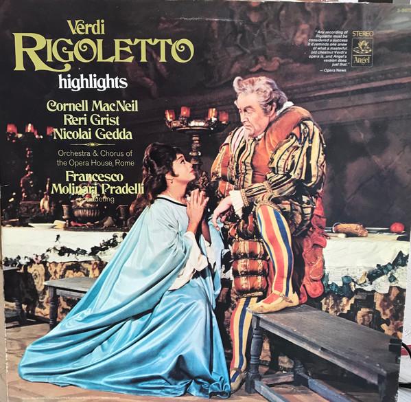 LP Record CORNELL MACNEIL RERI GRIST NICOLA Verdi Rigoletto Highlights S36730 ANGEL US Classical Used
LP Record CORNELL MACNEIL RERI GRIST NICOLA Verdi Rigoletto Highlights S36730 ANGEL US Classical Used