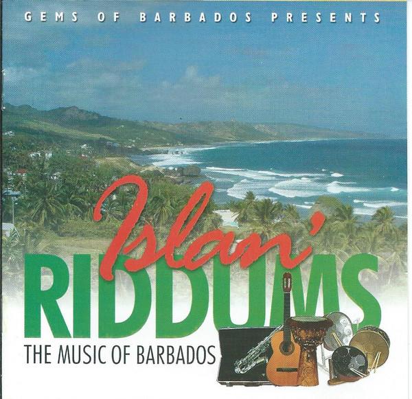 CD VARIOUS Islan Riddums The Music Of Barbado NONE Gems Of Barbado Barbados Reggae Ska Dub Used
CD VARIOUS Islan Riddums The Music Of Barbado NONE Gems Of Barbado Barbados Reggae Ska Dub Used