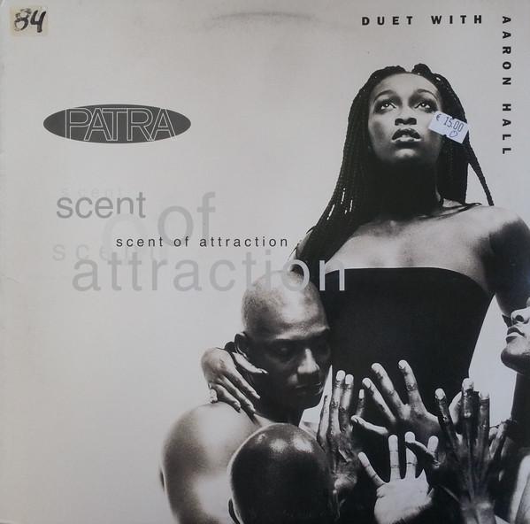 12inch Record PATRA - Scent Of Attraction 4678258 550 Music 1995 US Rap & Hip-Hop/R&B Used
12inch Record PATRA - Scent Of Attraction 4678258 550 Music 1995 US Rap & Hip-Hop/R&B Used