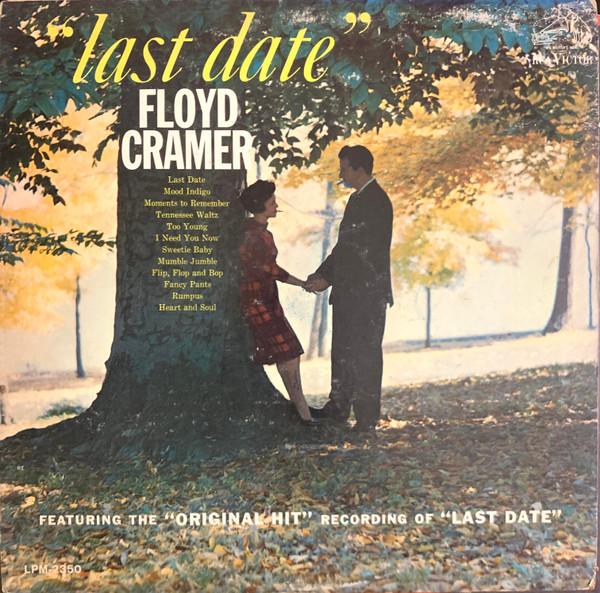 LP Record FLOYD CRAMER Last Date LPM2350 RCA Victor 1960 US CountryFolk Used
LP Record FLOYD CRAMER Last Date LPM2350 RCA Victor 1960 US CountryFolk Used