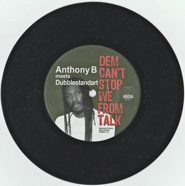 7inch Record ANTHONY B DUBBLESTANDART Dem Cant Stop We From Talk SS023 Subatomic Sound 2011 US Reggae Ska Dub Used
7inch Record ANTHONY B DUBBLESTANDART Dem Cant Stop We From Talk SS023 Subatomic Sound 2011 US Reggae Ska Dub Used