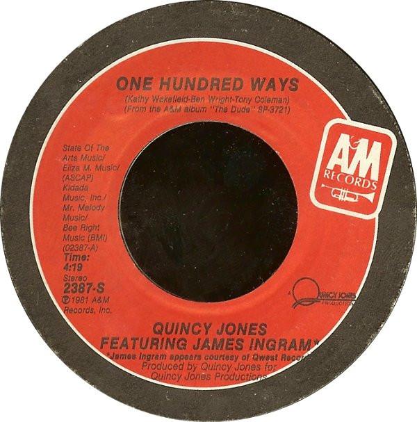 7inch Record QUINCY JONES, JAMES INGRAM - One Hundred Ways 2387S A&M Records 1981 US Jazz Used
7inch Record QUINCY JONES, JAMES INGRAM - One Hundred Ways 2387S A&M Records 1981 US Jazz Used