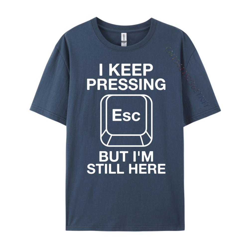 Funny Computing I Keep Pressing Escape Computer Geek Plain Shirt High Quality Mens TShirt Cool Fashion T Shirt 4XL
Funny Computing I Keep Pressing Escape Computer Geek Plain Shirt High Quality Mens TShirt Cool Fashion T Shirt 4XL