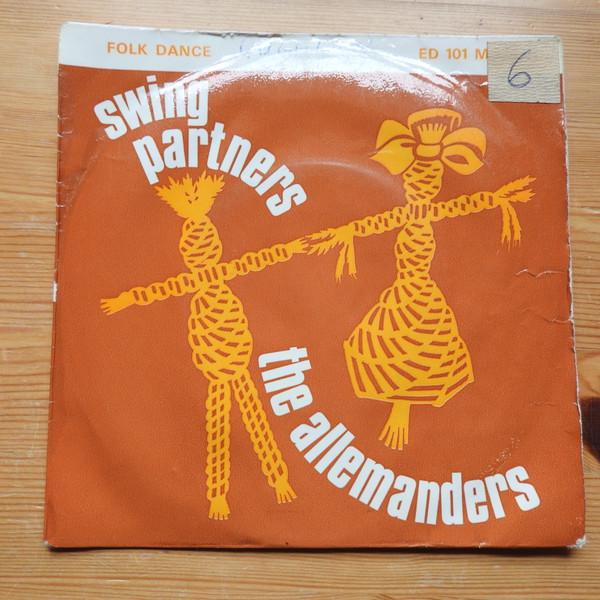 Пластинка 7 дюймов ALLEMANDERS Swing Partners ED101 EFDSS Records 1968 UK CountryFolk Б/у
Пластинка 7 дюймов ALLEMANDERS Swing Partners ED101 EFDSS Records 1968 UK CountryFolk Б/у