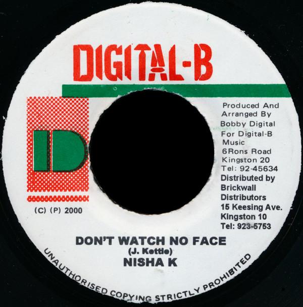 7inch Record NEISHA K - Don t Watch No Face NONE Digital-B 2000 Jamaica Reggae, Ska & Dub Used
7inch Record NEISHA K - Don t Watch No Face NONE Digital-B 2000 Jamaica Reggae, Ska & Dub Used