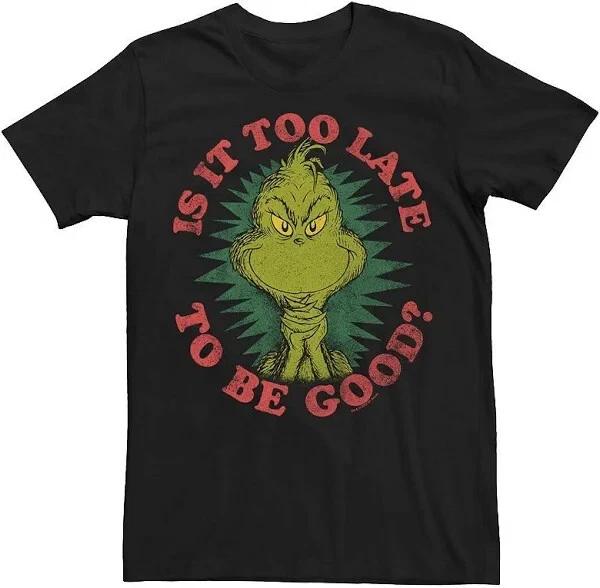 Dr. Seuss Grinch Is It Too Late Be Good Graphic Tee New L
Dr. Seuss Grinch Is It Too Late Be Good Graphic Tee New L