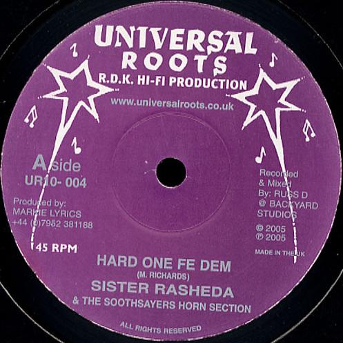10inch Record SISTER RASHEDA & SOOTHSAYERS / RDK - Hard One Fe Dem / Hard Dub Fe Dem UR10004 Universal Roots 2005 UK Reggae, Ska & Dub Used
10inch Record SISTER RASHEDA & SOOTHSAYERS / RDK - Hard One Fe Dem / Hard Dub Fe Dem UR10004 Universal Roots 2005 UK Reggae, Ska & Dub Used