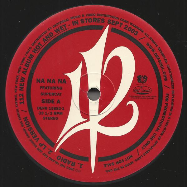 12-дюймовая пластинка 112 - Na Na Na DEFR158821 Def Soul 2003 US Рэп и хип-хоп/R&B Б/У
12-дюймовая пластинка 112 - Na Na Na DEFR158821 Def Soul 2003 US Рэп и хип-хоп/R&B Б/У