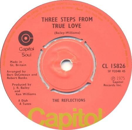 7inch Record REFLECTIONS - Three Steps From True Love / How Co CL15826 Capitol Records 1975 UK Soul/Funk Used
7inch Record REFLECTIONS - Three Steps From True Love / How Co CL15826 Capitol Records 1975 UK Soul/Funk Used