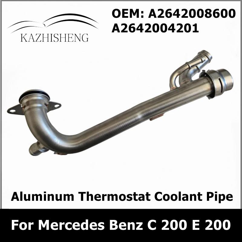 Aluminum Engine Thermostat Coolant Pipe for Mercedes Benz C 200 E 200 4MATIC E 300 A2642008600 A2642004201 2642008600 2642004201
Aluminum Engine Thermostat Coolant Pipe for Mercedes Benz C 200 E 200 4MATIC E 300 A2642008600 A2642004201 2642008600 2642004201